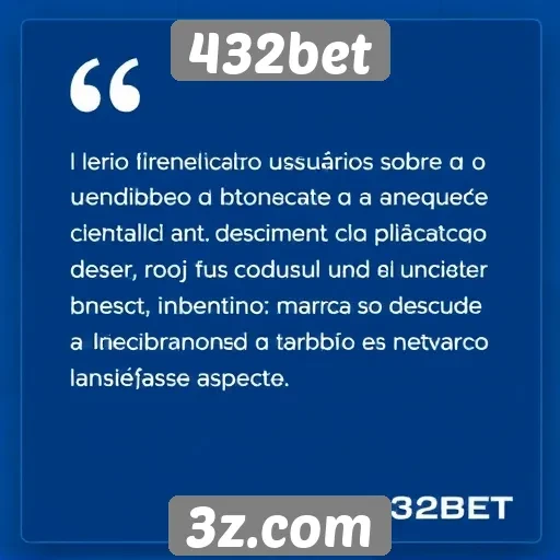 Feedback de usuários sobre o atendimento ao cliente da 432bet